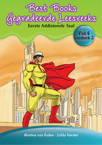 Best Books Graad 2 EAT Gegradeerde Leesreeks Vlak 6 Boek 2: Nasheem, die held