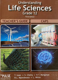 Understanding Life Sciences Grade 12 – Teacher’s Guide (3rd edition - CAPS)