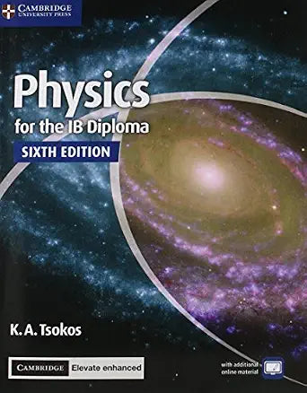 Physics for the IB Diploma Coursebook with Digital Access (2Yr)