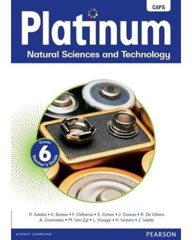 Platinum natural sciences and technology CAPS: Grade 6 (Teacher's guide)