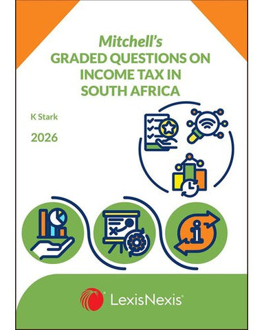 Mitchell’s Graded Questions on Income Tax in South Africa 2026
