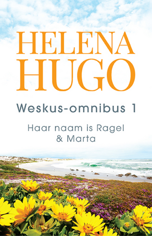 Weskus-omnibus 1 – Two Powerful Afrikaans Novels in One Volume
