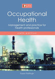 Occupational Health: Management and practice for health professionals (e-book)