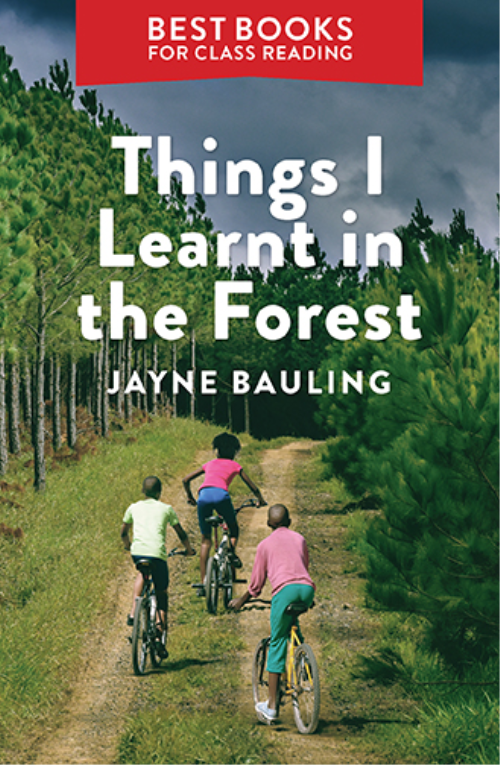 Best Books For Class Reading: Things I Learnt in the Forest (Gr. 7 ...