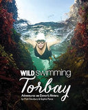 Wild Swimming Torbay: Adventures on Devon's Riviera (Torquay, Paignton and Brixham): 10