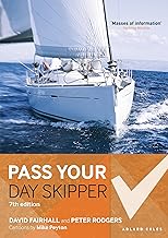 Pass Your Day Skipper: 7th edition Kindle Edition