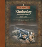 Kimberley: Diamonds and War (Book 2 of 2)