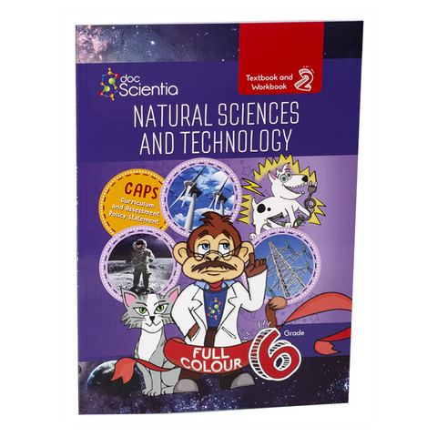 Grade 6 Textbook and Workbook Book 2 Natural Sciences and Technology Full Colour