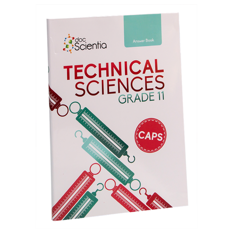 Grade 11 Technical Sciences Answer Book