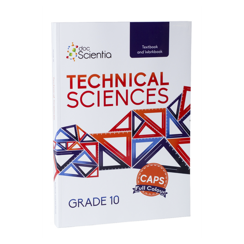 Grade 10 Technical Sciences Textbook and Workbook FULL COLOUR