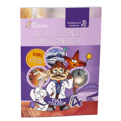 Grade 4 Textbook and Workbook Book 2 Natural Sciences and Technology FULL COLOUR