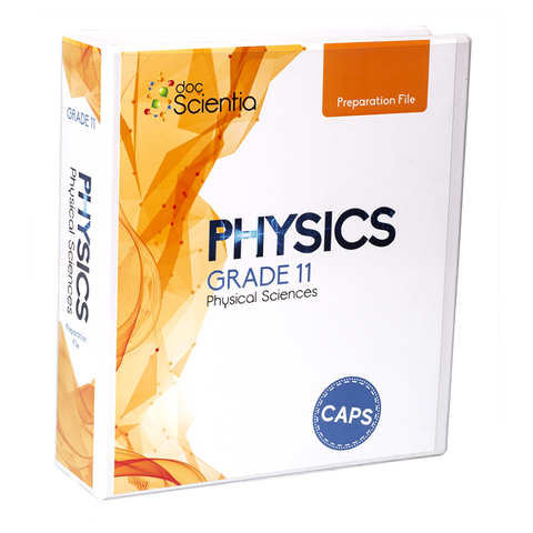 Grade 11 Physics Preparation File