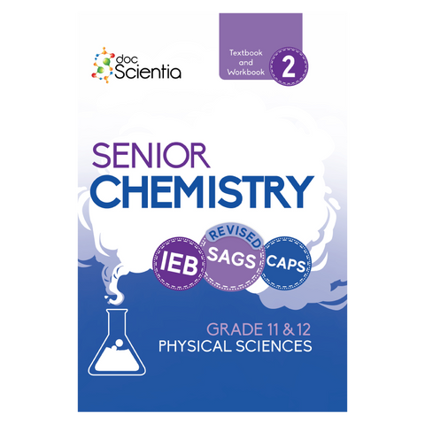 Gr 11- 12 IEB Physical Sciences Senior Chemistry Textbook and Workbook Book 2 FULL COLOUR