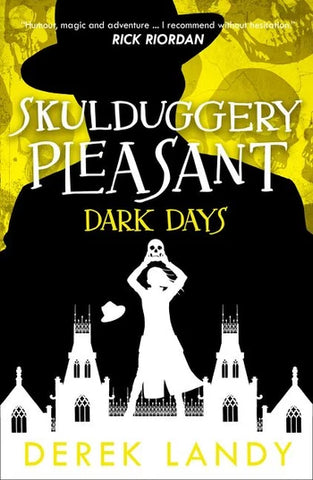 Skulduggery Pleasant (4) – Dark Days