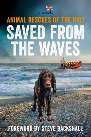 SAVED FROM THE WAVES