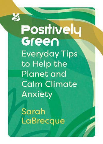 POSITIVELY GREEN