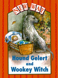 New Way Orange Platform: Hound Gelert & Wookey Witch