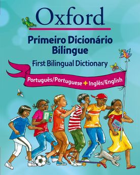 Oxford Bilingual School Dictionary English & Portuguese - Lusophone