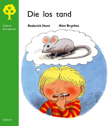Oxford Storieboom Graad 1 Fase 2: Die los tand ePDF