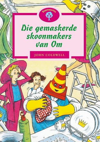 Oxford Storieboom Graad 3 Fase 10: Die gemaskerde skoonmakers van Om ePDF