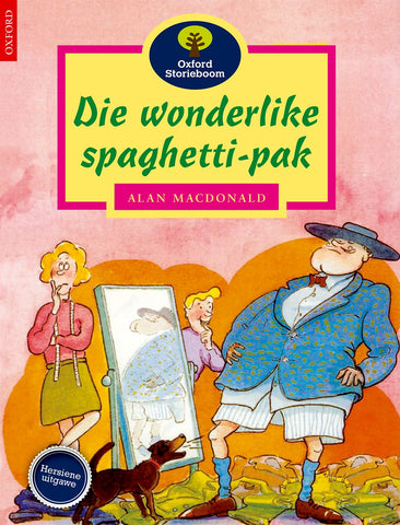 Oxford Storieboom Graad 3 Fase 10: Die wonderlike spaghetti-pak ePDF