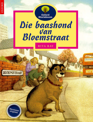 Oxford Storieboom Graad 3 Fase 10: Die baashond van Bloemstraat ePDF