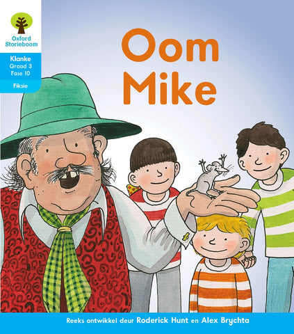 Oxford Storieboom Klanke Fiksie Boek 13 Graad 3 Fase 10: Oom Mike ePDF