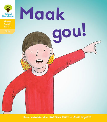 Oxford Storieboom Klanke Fiksie Boek 33 Graad 1 Fase 4: Maak gou! ePDF