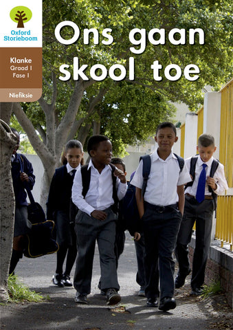 Oxford Storieboom Klanke Niefiksie Boek 6 Graad 1 Fase 1:Ons gaan skool toe ePDF