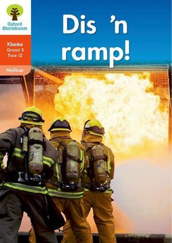 Oxford Storieboom Klanke Niefiksie Boek 34 Graad 3 Fase 12: Dis ‘n ramp! ePDF
