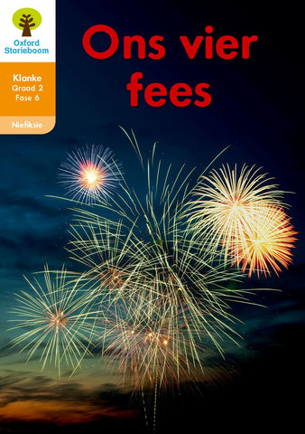 Oxford Storieboom Klanke Niefiksie Boek 20 Graad 2 Fase 6: Ons vier fees ePDF
