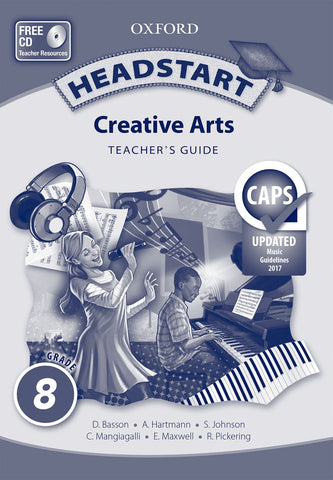 Headstart Creative Arts Grade 8 Teacher’s Guide ePDF