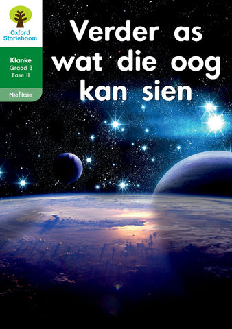 Oxford Storieboom Klanke Niefiksie Boek 28 Graad 3 Fase 11: Verder as wat die