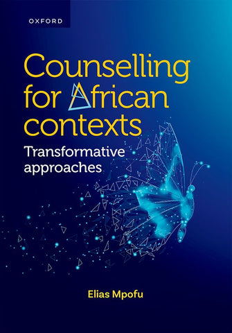 Counselling for African contexts: Transformative approaches