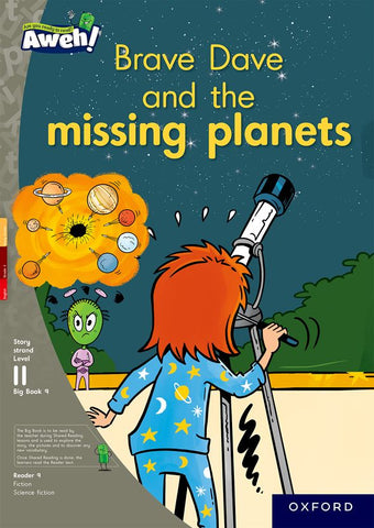 Aweh! English Grade 3 Level 11 Big Book 1 Brave Dave and the missing planets