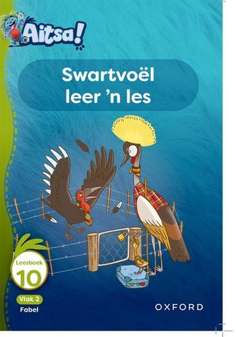Aitsa! Graad 1 Vlak 2 Leesboek 10: Swartvol leer ‘n les