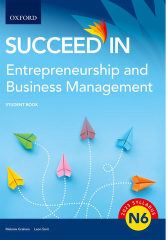 Entrepreneurship and Business Management N6 Student Book