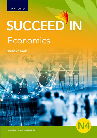 Succeed in Economics N4 Student Book