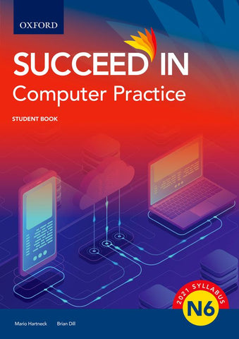 Succeed in Computer Practice N6 Student Book