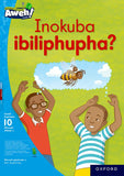 Aweh! IsiXhosa Home Language Grade 3 Level 10 Big Book 1 Inokuba ibiliphupha?