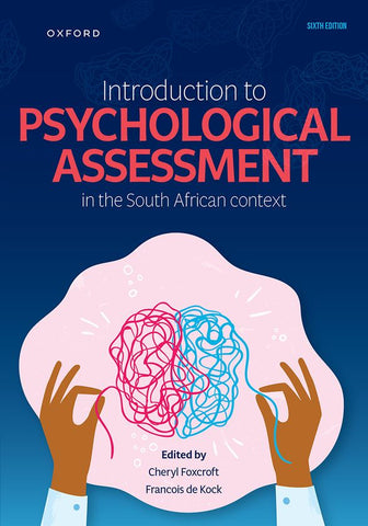 Introduction to psychological assessment in the South African Context 6e