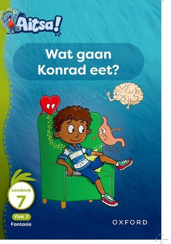 Aitsa! Graad 1 Vlak 2 Leesboek 7: Wat gaan Konrad eet?