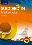 Succeed in Mathematics N6 Student Book