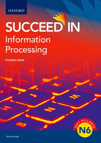 Succeed in Information Processing N6 Student Book