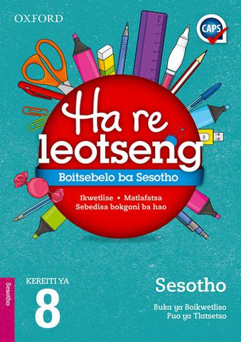 Oxford Let’s Practise Sesotho Additional Language Grade 8 Practice Book