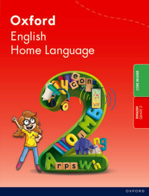 Oxford English Home Language Grade 2 Core Reader