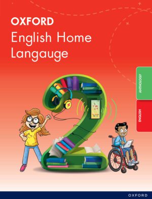 Oxford English Home Language Grade 2 Anthology