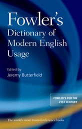 Fowler’s Dictionary of Modern English Usage (4 ed.)