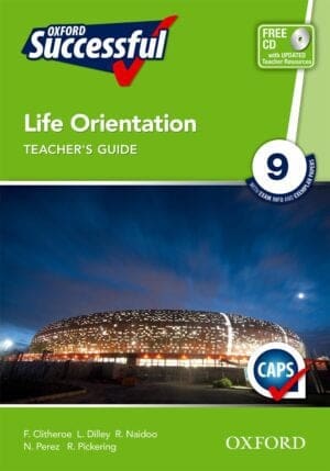 Oxford Successful Life Orientation Grade 9 Teacher's Book (CAPS)