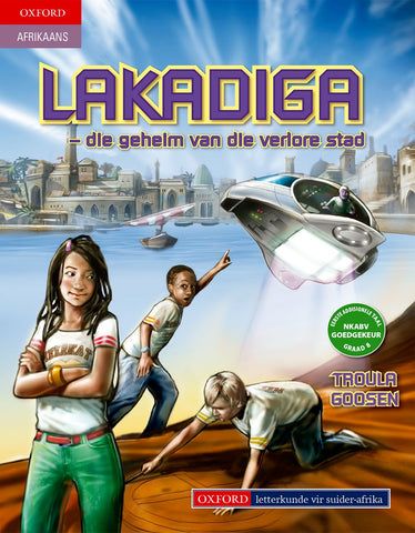 Lakadiga – die geheim van die verlore stad (Afrikaans Graad 8 novel) ePub3